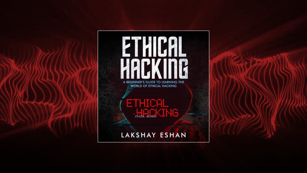 Ethical Hacking Audiobook