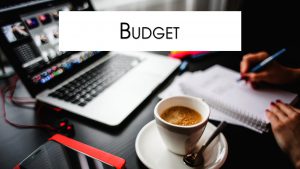 Producing Independent Films For Profit: Step #1 Development - Budget