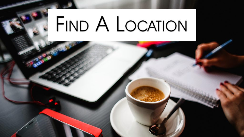 Producing Independent Films For Profit: Step #1 Development - Find A Location(s)