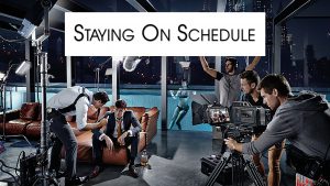 Producing Independent Films For Profit: Step #3 Production - Staying On Schedule