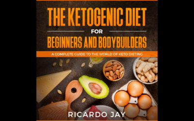 The Ketogenic Diet For Beginners and Bodybuilders Audiobook & Resources